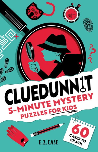 Cluedunnit : 5-Minute Mystery Puzzles for Kids – bestselling bite-sized family fun-'9781408374252