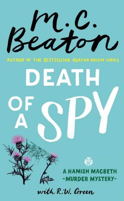 Death of a Spy : A Hamish Macbeth Mystery-'9781408718575