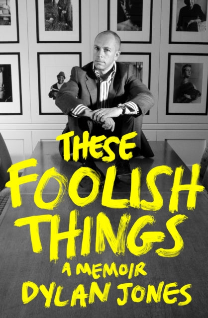 These Foolish Things : A Memoir-'9781408719855