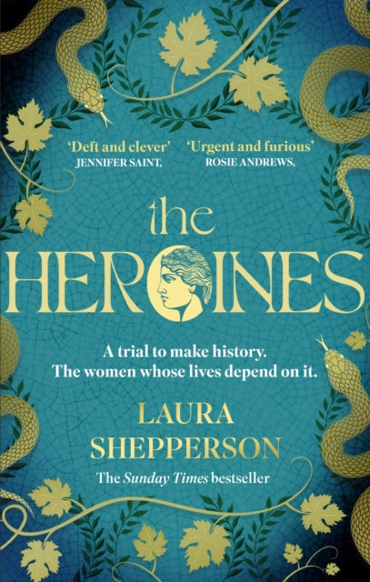 The Heroines : The instant Sunday Times bestseller-'9781408725443