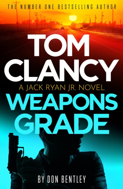 Tom Clancy Weapons Grade : A breathless race-against-time Jack Ryan, Jr. thriller-'9781408727751