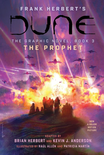DUNE: The Graphic Novel,  Book 3: The Prophet : Volume 3-'9781419749476