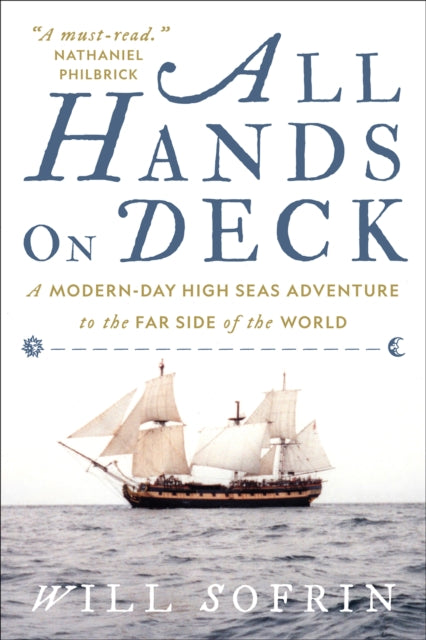 All Hands on Deck : A Modern-Day High Seas Adventure to the Far Side of the World-'9781419767074