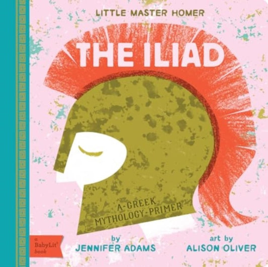 Iliad : A Greek Mythology Primer-'9781423667377