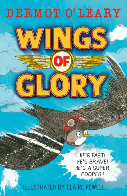 Wings of Glory : An action-packed, funny adventure story from Dermot O'Leary-'9781444961638