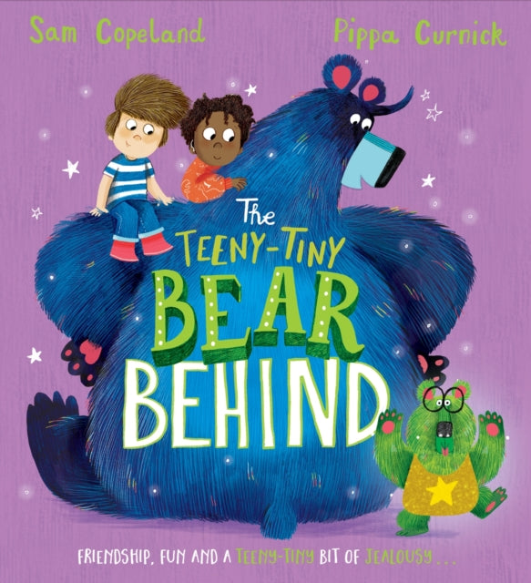 The Bear Behind: The Teeny-Tiny Bear Behind-'9781444965643