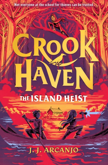 Crookhaven: The Island Heist : Book 3-'9781444965780