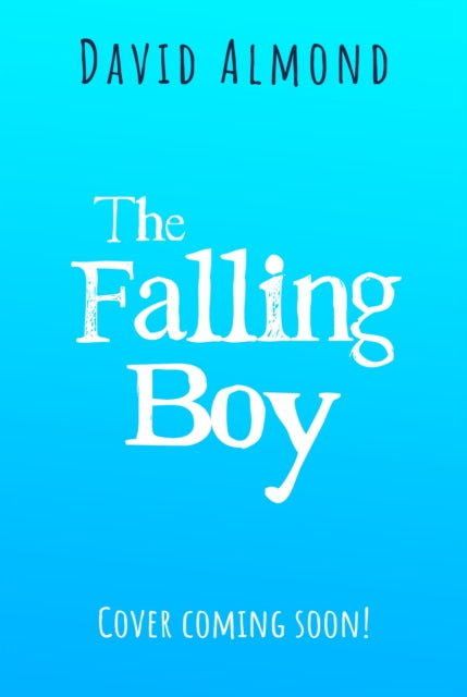 The Falling Boy-'9781444970586