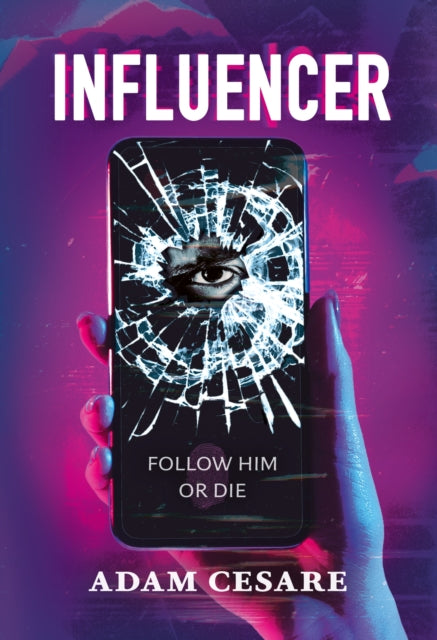 Influencer : The addictive, page-turning, psychological thriller-'9781444979510