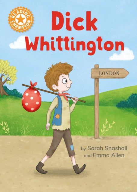 Reading Champion: Dick Whittington : Independent Reading Orange 6-'9781445187259