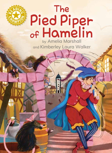 Reading Champion: The Pied Piper of Hamelin : Independent Reading Gold 9-'9781445187297