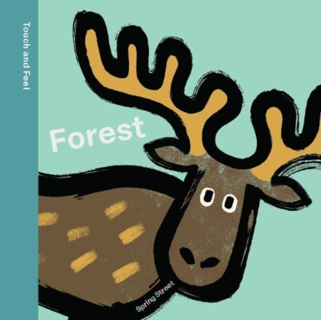Spring Street Touch and Feel: Forest-'9781454711766