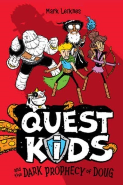 Quest Kids and the Dark Prophecy of Doug-'9781454946298