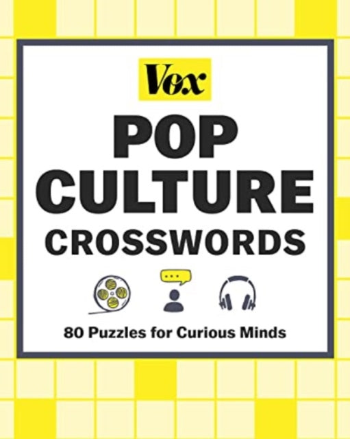 Vox Pop Culture Crosswords : 80 Puzzles for Curious Minds-'9781454950066