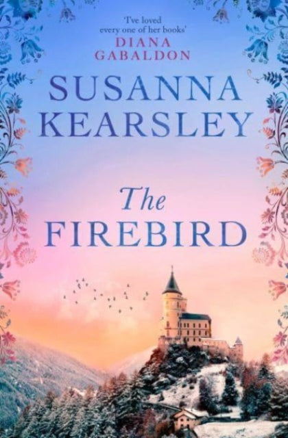 The Firebird : the sweeping story of love, sacrifice, courage and redemption-'9781471196096