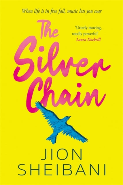 The Silver Chain : a beautiful verse novel celebrating the healing power of music-'9781471411526