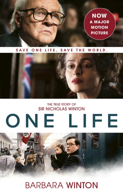 One Life : The True Story of Sir Nicholas Winton-'9781472148667