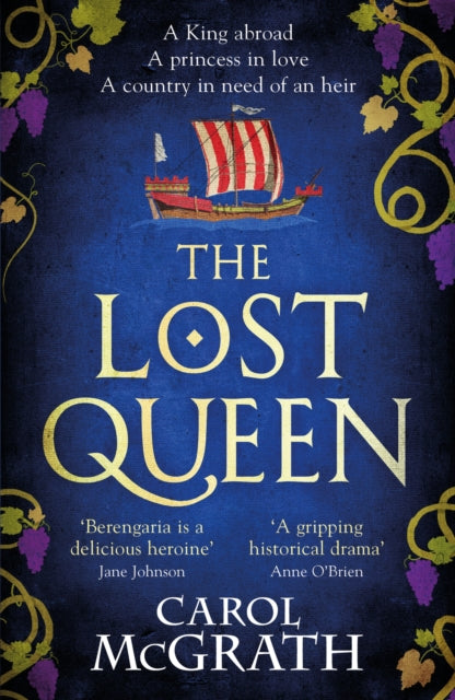 The Lost Queen : The stunning historical novel of a feisty, intelligent Queen and her epic journey to reunite with her King-'9781472297372