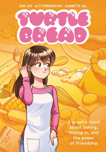 Turtle Bread: A Graphic Novel About Baking, Fitting In, and the Power of Friendship-'9781506730981