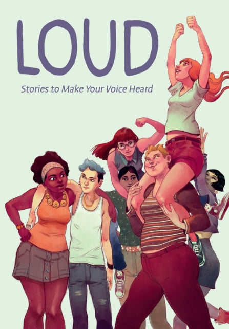 Loud: Stories to Make Your Voice Heard-'9781506741093