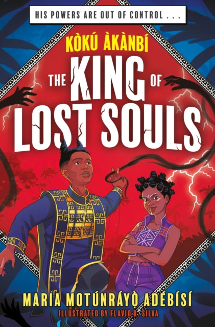 Koku Akanbi: The King of Lost Souls : Book 2 - an epic fantasy adventure perfect for Marvel fans-'9781510111462