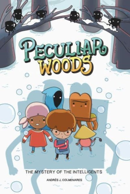 Peculiar Woods: The Mystery of the Intelligents-'9781524880316