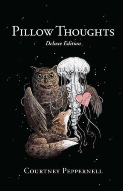 Pillow Thoughts : Deluxe Edition-'9781524885533