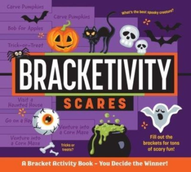 Bracketivity Scares : A Bracket Activity Book – You Decide the Winner!-'9781524892296