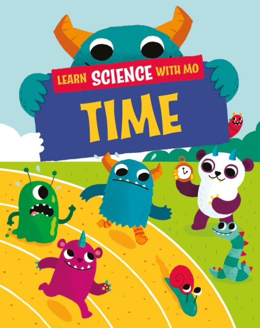 Learn Science with Mo: Time-'9781526319302