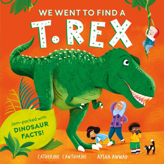 We Went to Find a T. Rex-'9781526365613