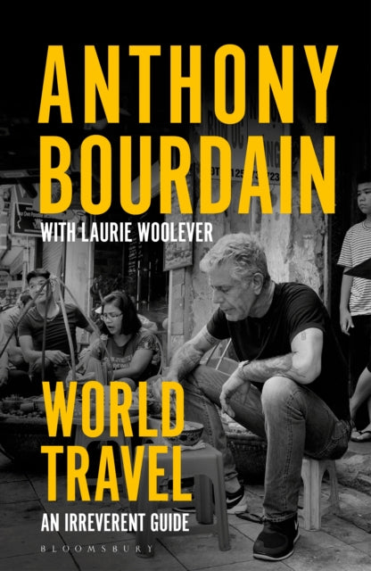 World Travel : An Irreverent Guide-'9781526630254