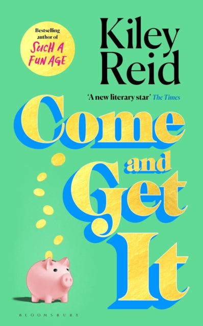 Come and Get It : One of 2024's hottest reads – chosen for Fearne Cotton's Happy Place Book Club-'9781526632548