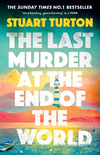 The Last Murder at the End of the World : The Number One Sunday Times bestseller-'9781526634955