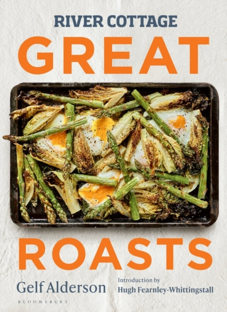 River Cottage Great Roasts-'9781526639134