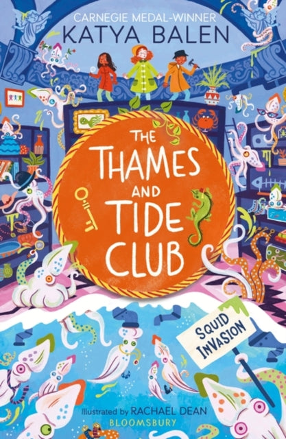 The Thames and Tide Club: Squid Invasion-'9781526640529