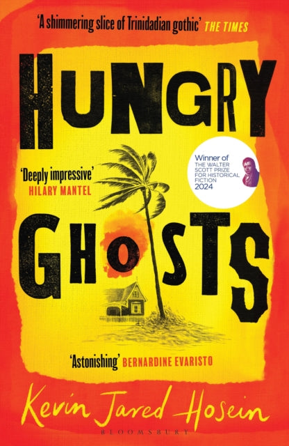 Hungry Ghosts : Winner of the 2024 Walter Scott Prize for Historical Fiction-'9781526644459