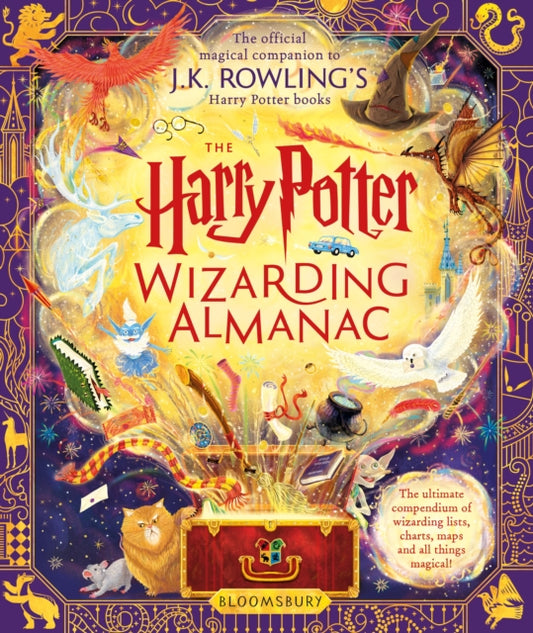 The Harry Potter Wizarding Almanac : The official magical companion to J.K. Rowling’s Harry Potter books-'9781526646712