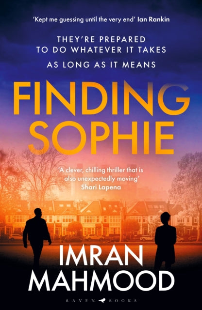 Finding Sophie : A heartfelt, page turning thriller that shows how far parents will go for their child-'9781526647597