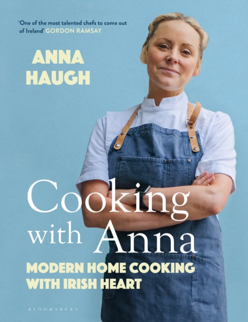 Cooking with Anna : Modern home cooking with Irish heart-'9781526667212