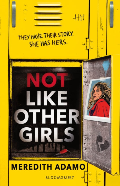 Not Like Other Girls : 'A must-read for lovers of YA mysteries' Booklist-'9781526669865