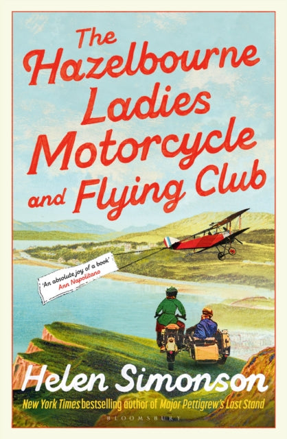 The Hazelbourne Ladies Motorcycle and Flying Club : the captivating new novel from the bestselling author of Major Pettigrew's Last Stand-'9781526670236