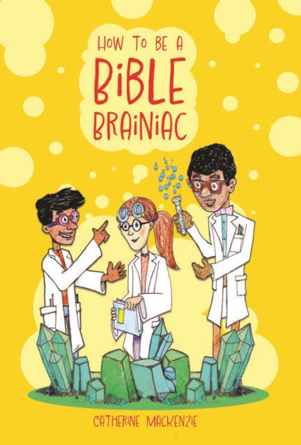 How to Be a Bible Brainiac-'9781527109759