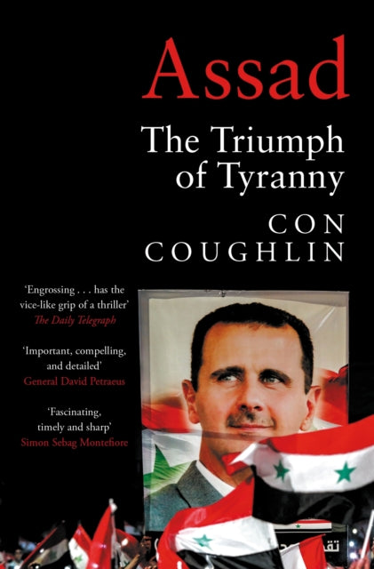Assad : The Triumph of Tyranny-'9781529074925