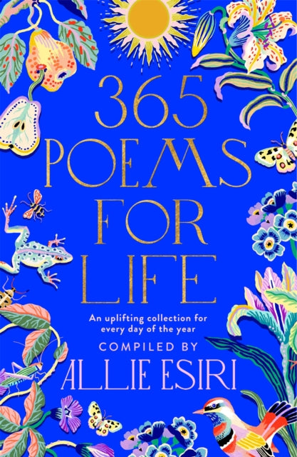 365 Poems for Life : An Uplifting Collection for Every Day of the Year-'9781529088397
