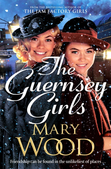 The Guernsey Girls : A heartwarming historical novel from the bestselling author of The Jam Factory Girls-'9781529089745