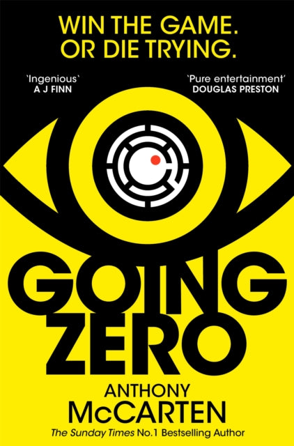 Going Zero : An Addictive, Ingenious Conspiracy Thriller from the No. 1 Bestselling Author of The Darkest Hour-'9781529090239