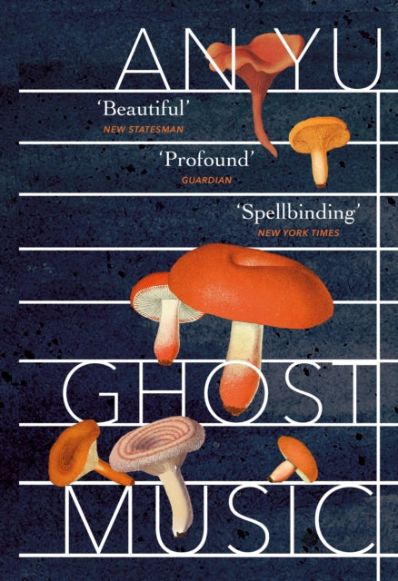 Ghost Music : From the author of the stylish cult hit Braised Pork-'9781529112177