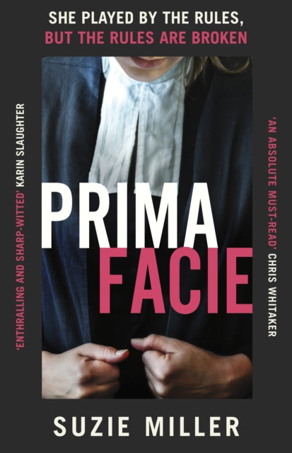 Prima Facie : Based on the award-winning play starring Jodie Comer-'9781529153644