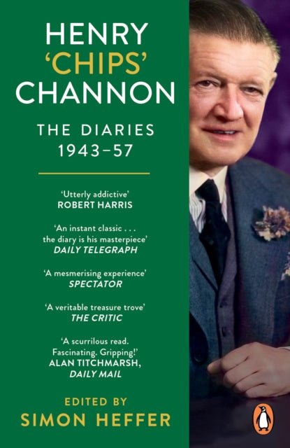 Henry ‘Chips’ Channon: The Diaries (Volume 3): 1943-57-'9781529158885