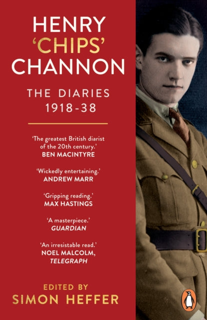 Henry ‘Chips’ Channon: The Diaries (Volume 1) : 1918-38-'9781529159318